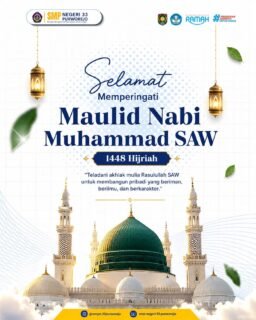 🌙✨ Selamat Memperingati Maulid Nabi Muhammad SAW 1448 Hijriah✨🌙

Mari kita jadikan momentum Maulid Nabi sebagai pengingat untuk terus meneladani akhlak mulia Rasulullah SAW dalam kehidupan sehari-hari. 🤍

Semoga kita senantiasa menjadi pribadi yang beriman, berilmu, berakhlak, dan berkarakter.🌿

Keluarga Besar SMP Negeri 33 Purworejo
mengucapkan Selamat Memperingati Maulid Nabi Muhammad SAW 1448 H. 🕌✨

#smpnegeri33purworejo 
#spengaga 
#MaulidNabi 
#MaulidNabi1448H